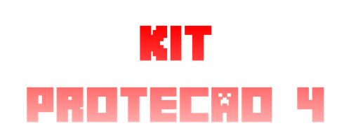 Kit Proteção 4