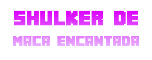 Shulker de Maçã Encantada