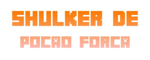 Shulker Poção Força